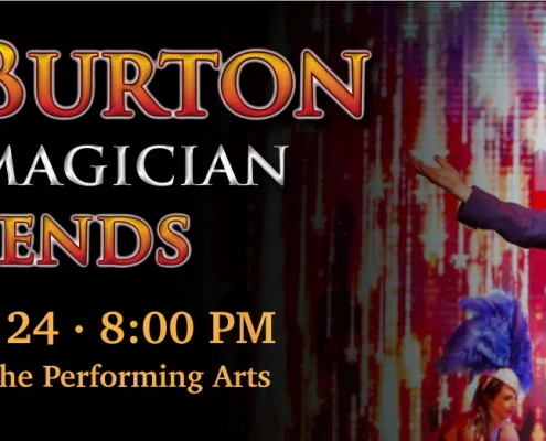 Lance Burton Master Magician & Friends - Cerritos Performing Arts center